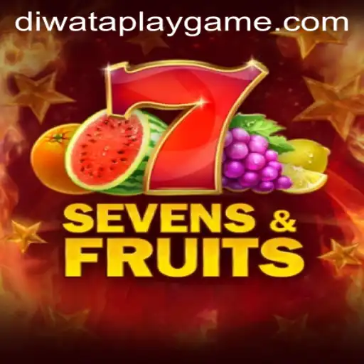 Explore the World of SevensFruits with DIWATAPLAY